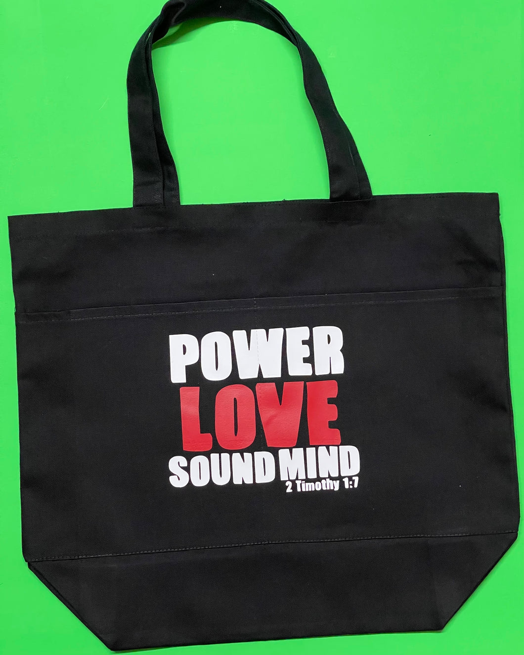 Power Love Sound Mind Tote