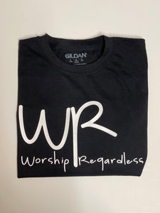 Worship Regardless T-Shirt